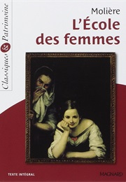 L&#39;école Des Femmes (Molière)