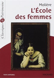 L'école Des Femmes (Molière)
