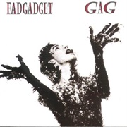 Fad Gadget - Gag
