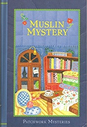 Muslin Mysteries (Vera Dodge)