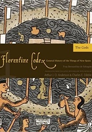 Florentine Codex (Bernardino De Sahagun)