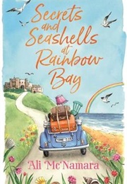 Secrets and Seashells at Rainbow Bay (Ali McNamara)