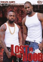 Lost in the Hood (2010)