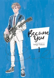 Become You (Ichigo Takano)