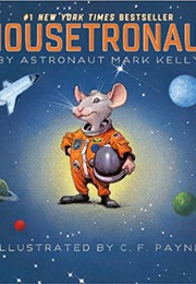 Mousetronaut (Mark Kelly)
