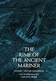 The Ryme of the Ancient Mariner (Samuel Taylor Coleridge)