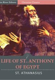 Life of Saint Anthony of Egypt by Saint Athanasius