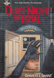 A Quiet Night of Fear (Charles L. Grant)