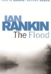 The Flood (Ian Rankin)