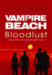 Bloodlust (Alex Duval)
