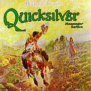 Quicksilver Messenger Service- Happy Trails