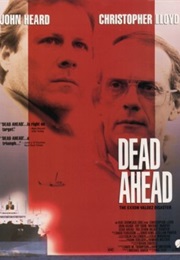 Dead Ahead: The Exxon Valdez Disaster (1992)
