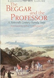 The Beggar and the Professor (Emmanuel Le Roy Ladurie)