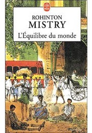 L'équilibre Du Monde (Rohinton Mistry)