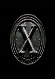 X - First Class. (2011)