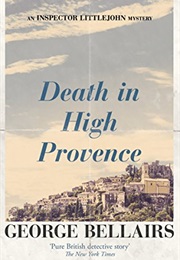 Death in High Provence (George Bellairs)