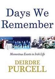 Days We Remember (Deirdre Purcell)
