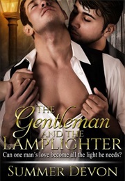 The Gentleman and the Lamplighter (Summer Devon)