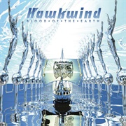 Hawkwind - Blood of the Earth