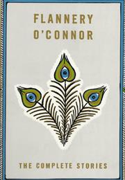 The Complete Stories of Flannery O&#39;Connor