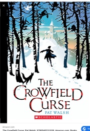 The Crowfeild Curse (Pat Walsh)