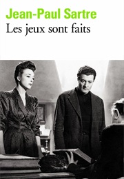 Les Jeux Sont Faits (Jean-Paul Sartre)