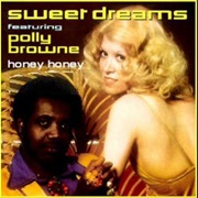 Honey Honey .. Sweet Dreams