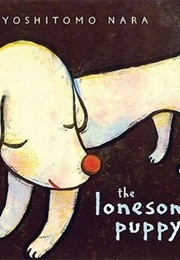 The Lonesome Puppy (Yoshitomo Nara)