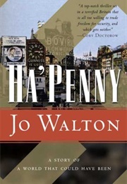 Ha'penny (Jo Walton)