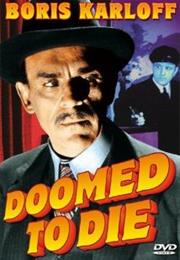 Doomed to Die