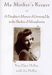 My Mother's Keeper (Tara Elgin Holly)
