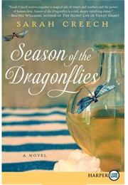 Season of the Dragonflies (Sarah Creech)