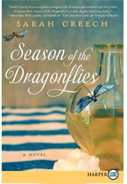Season of the Dragonflies (Sarah Creech)