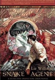 Snake Agent (Liz Williams)