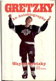 Gretzky:  an Autobiography