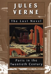 Paris in the Twentieth Century (Jules Verne)