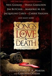 Songs of Love and Death (George R.R. Martin)