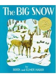 The Big Snow (Berta Hader)