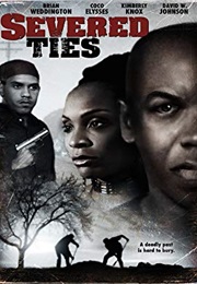 Severed Ties (2005)