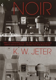 Noir (K.W. Jeter)