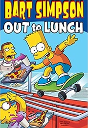 Bart Simpson Out for Lunch (Matt Groening)