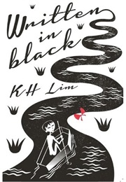 Written in Black (K.H. Lim)