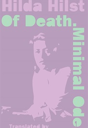 Of Death. Minimal Odes (Hilda Hilst)