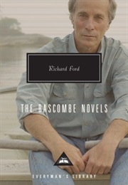 The Bascombe Novels (Richard Ford)