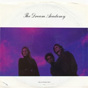 Dream Academy - Life in a Northern Town