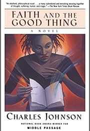 Faith and the Good Thing (Charles Johnson)