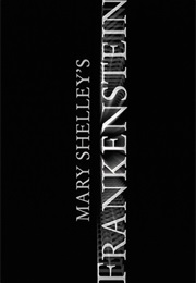 Mary Shelley's Frankenstein (1994)