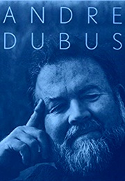 The Stories of Andre Dubus (Andre Dubus)