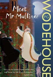 Meet Mr Mulliner (P. G. Wodehouse)