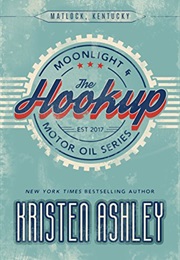 The Hookup (Kristen Ashley)